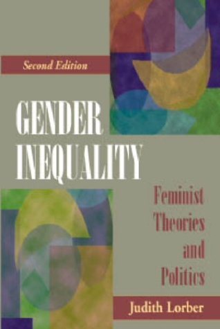 Gender Inequality: Feminist Theories and Politics, Second Edition cover