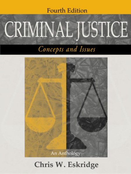 Criminal Justice: Concepts and Issues (An Anthology) cover
