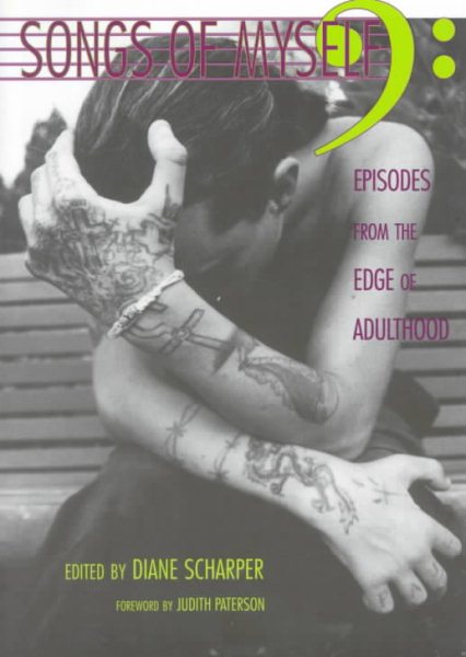 Songs of Myself: Episodes from the Edge of Adulthood cover