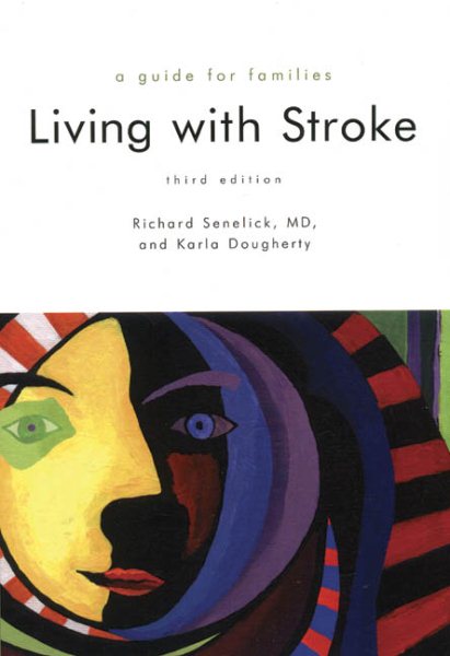 Living With Stroke: A Guide for Families cover