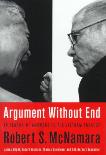 Argument Without End: In Search Of Answers To The Vietnam Tragedy cover