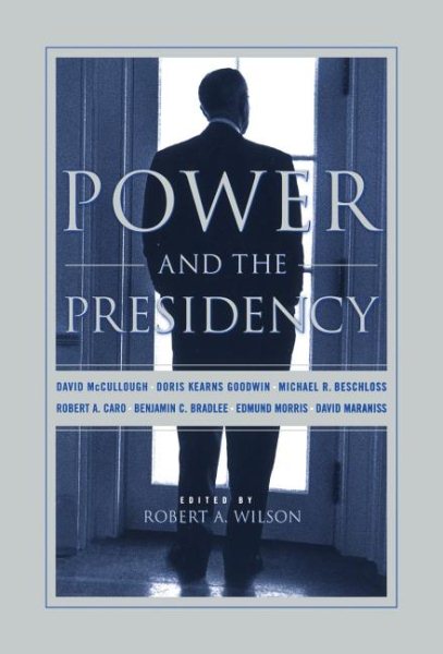 Power and the Presidency cover