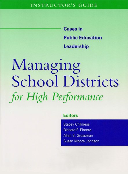 Instructor's Guide to Managing School Districts for High Performance cover