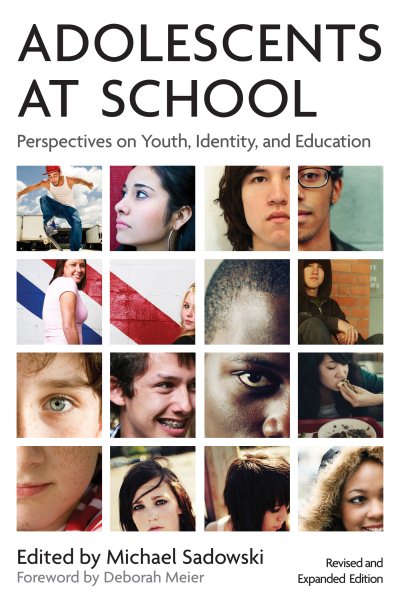 Adolescents at School, Second Edition: Perspectives on Youth, Identity, and Education cover