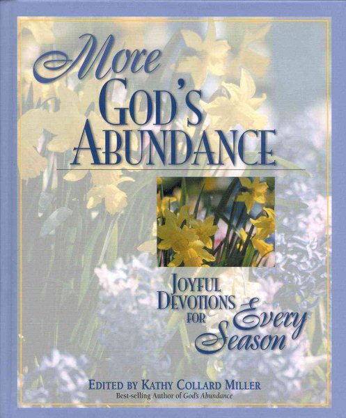 More God's Abundance: Joyful Devotions for Every Season cover