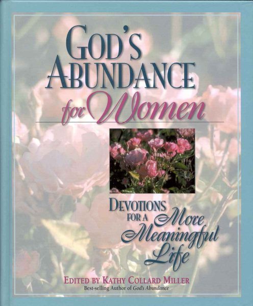 God's Abundance for Women: Devotions for a More Meaningful Life cover