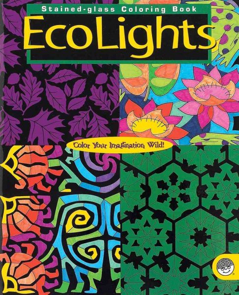 EcoLights: Stained-Glass, Coloring Book cover