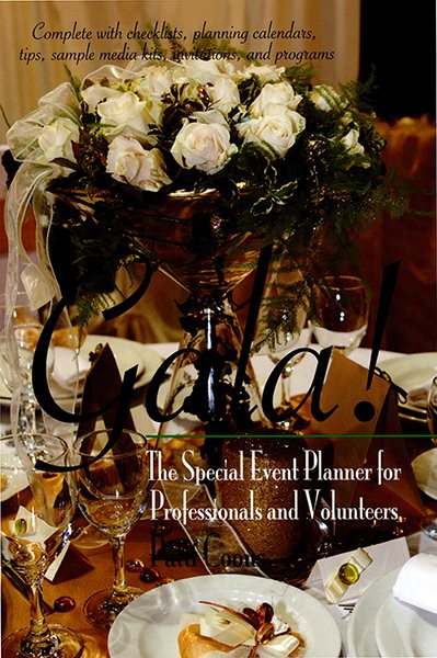 Gala!: The Special Event Planner for Professionals and Volunteers (Capital Ideas) cover