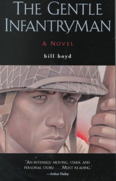 The Gentle Infantryman: A Novel cover