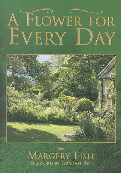 A Flower for Every Day (Capital Lifestyles) cover