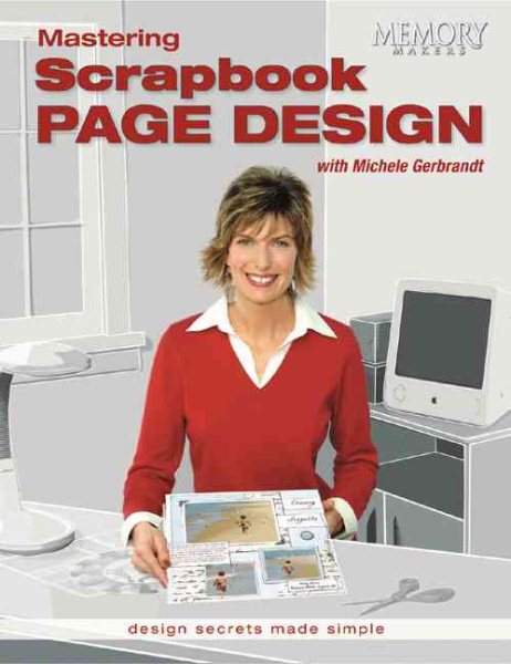 Mastering Scrapbook Page Design with Michele Gerbrandt cover