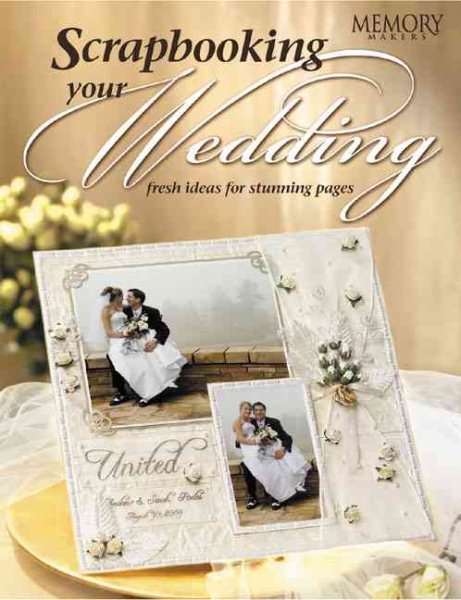 Fw Publications Memory Makers Books, Scrapbooking Your Wedding