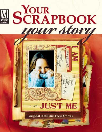 Your Scrapbook, Your Story