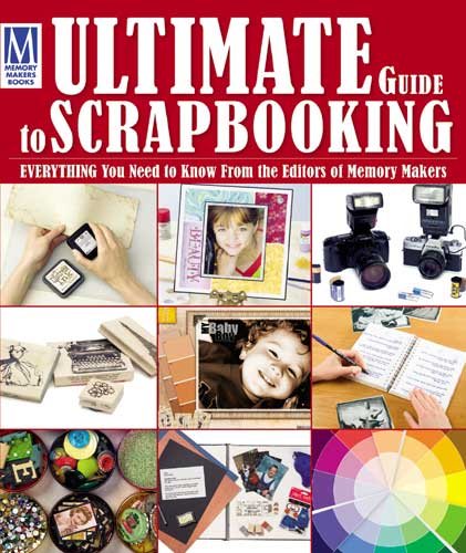 Ultimate Guide To Scrapbooking cover