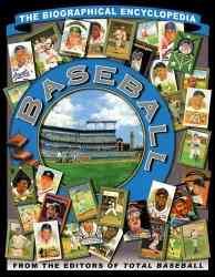 Baseball: The Biographical Encyclopedia cover