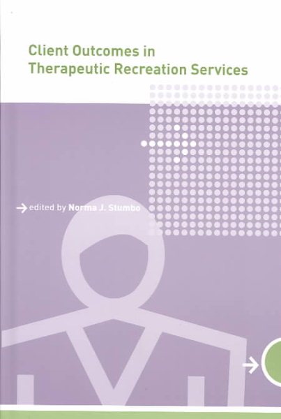Client Outcomes in Therapeutic Recreation Services cover