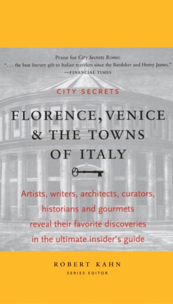 City Secrets: Florence, Venice, and the Towns of Italy cover