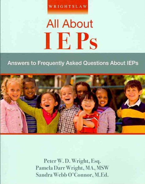 Wrightslaw: All About IEPs cover