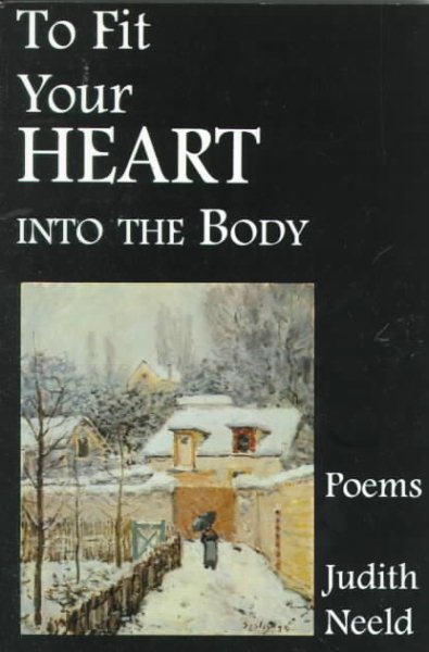 To Fit Your Heart into the Body (Bright Hill Press Poetry Book Award) cover