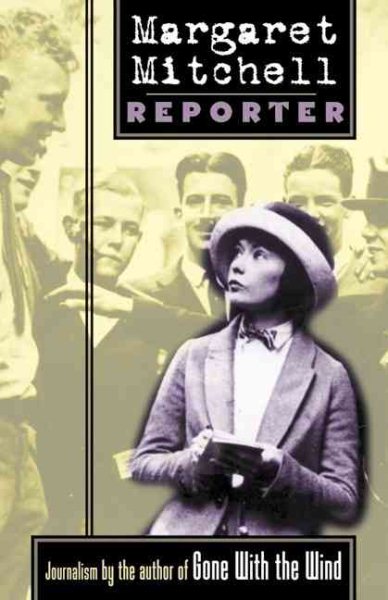 Margaret Mitchell, Reporter cover