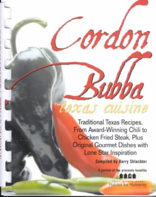 Cordon Bubba: Texas Downhome Cooking 4th Edition