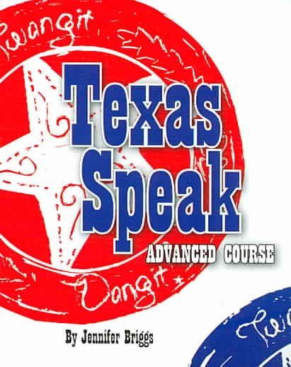 Texas Speak Advanced Course cover