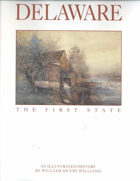 Delaware: The First State cover