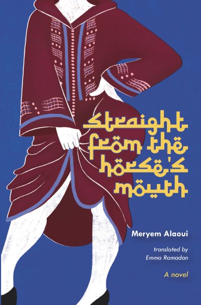 Straight from the Horse's Mouth: A Novel cover