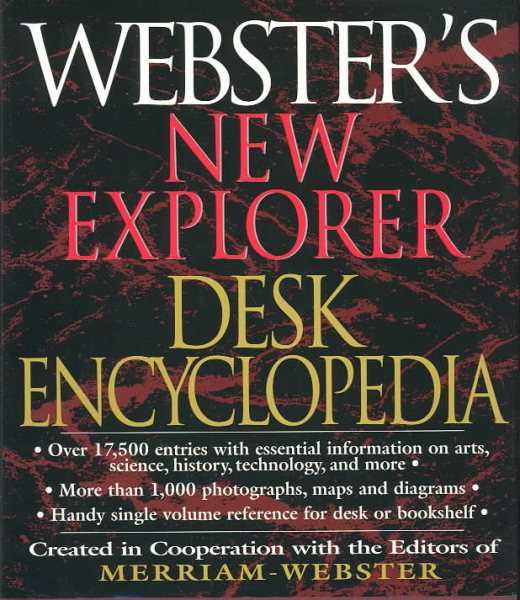 Webster's New Explorer Desk Encyclopedia cover