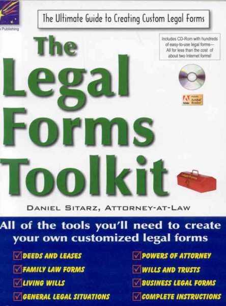 The Legal Forms Toolkit: All the Tools You'll Need to Create Your Own Customized Legal Forms cover