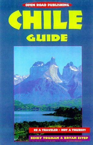 Chile Guide (Open Road Travel Guides) cover