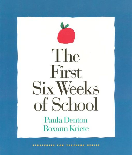 First Six Weeks of School,The (Strategies for Teachers) cover