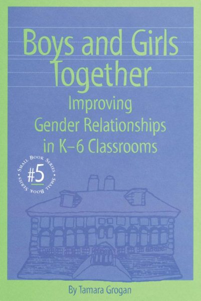 Boys and Girls Together (Small Book Series, 5) cover