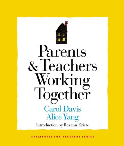 Parents and Teachers Working Together (Strategies for Teachers Series) cover