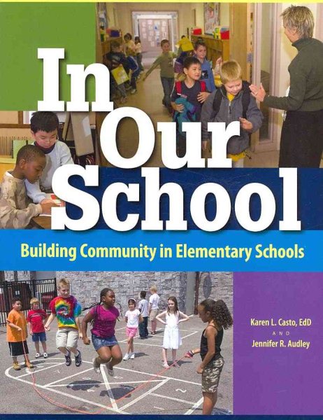 In Our School: Building Community in Elementary Schools cover