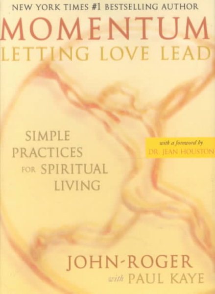 Momentum: Letting Love Lead: Simple Practices for Spiritual Living cover
