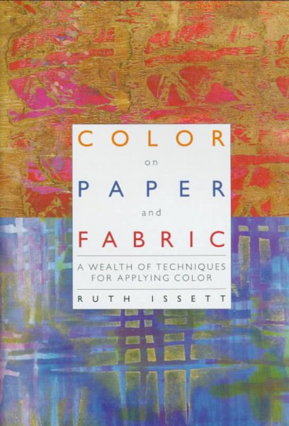 Color on Paper and Fabric cover