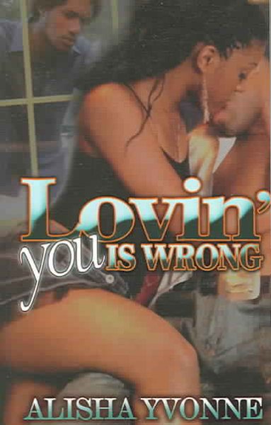 Lovin' You Is Wrong cover
