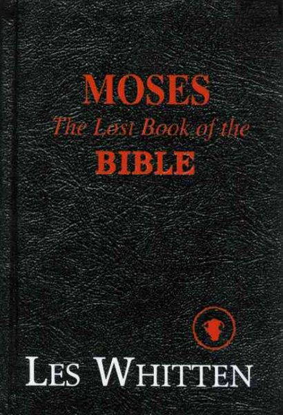 Moses: The Lost Book of the Bible cover