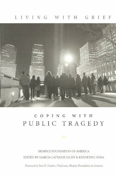 Coping With Public Tragedy (Living With Grief)