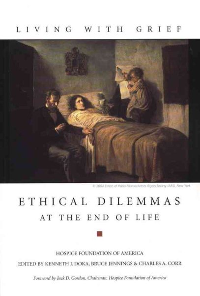 Living With Grief: Ethical Dilemmas at the End of Life cover