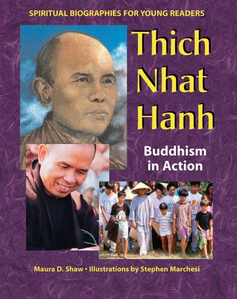 Thich Nhat Hanh: Buddhism in Action (Spiritual Biographies for Young Readers) cover