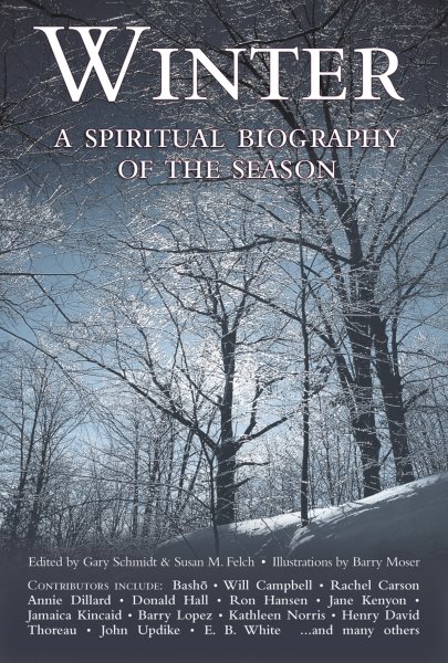 Winter: A Spiritual Biography of the Season cover