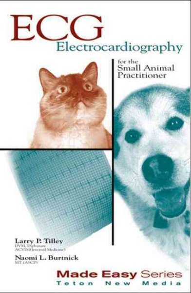 ECG for the Small Animal Practitioner (Made Easy Series) cover