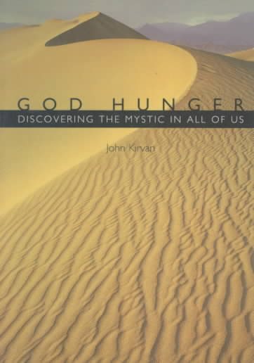 God Hunger: Discovering the Mystic in All of Us cover
