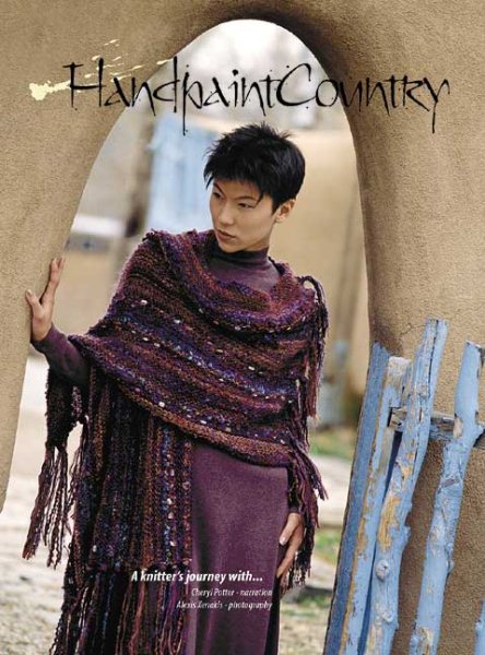 Handpaint Country: A Knitter's Journey cover