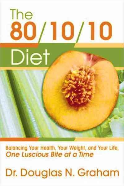 The 80/10/10 Diet cover