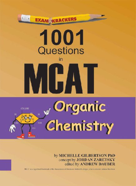 Examkrackers: 1001 Questions in MCAT, Organic Chemistry cover