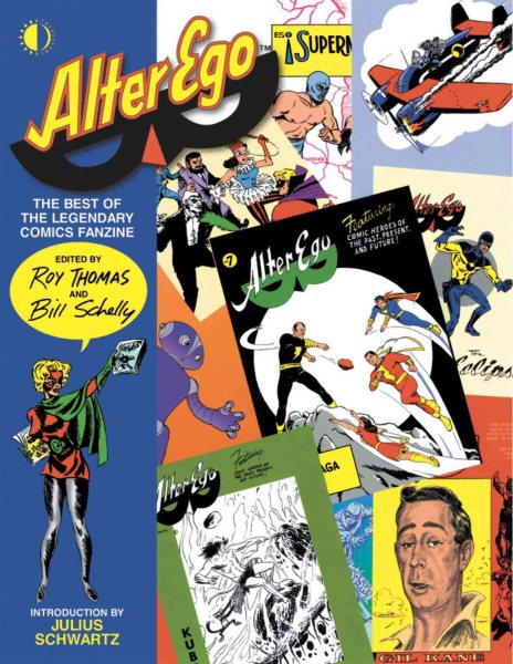 Alter Ego: The Best Of The Legendary Comics Fanzine cover