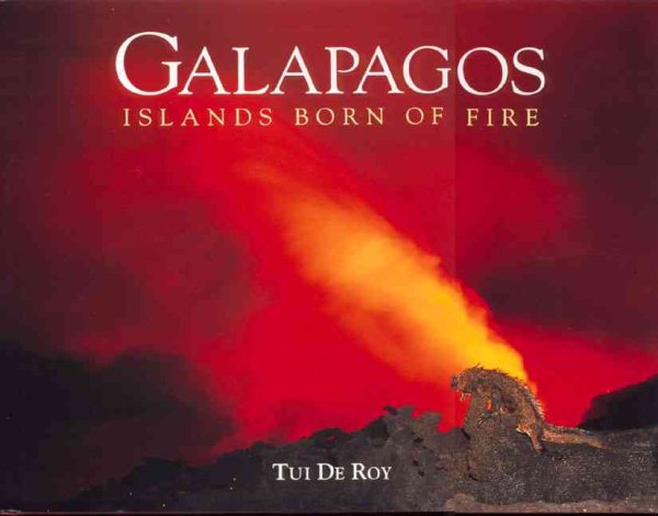 Galapagos: Islands Born of Fire cover